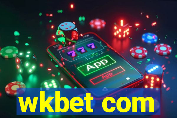 wkbet com
